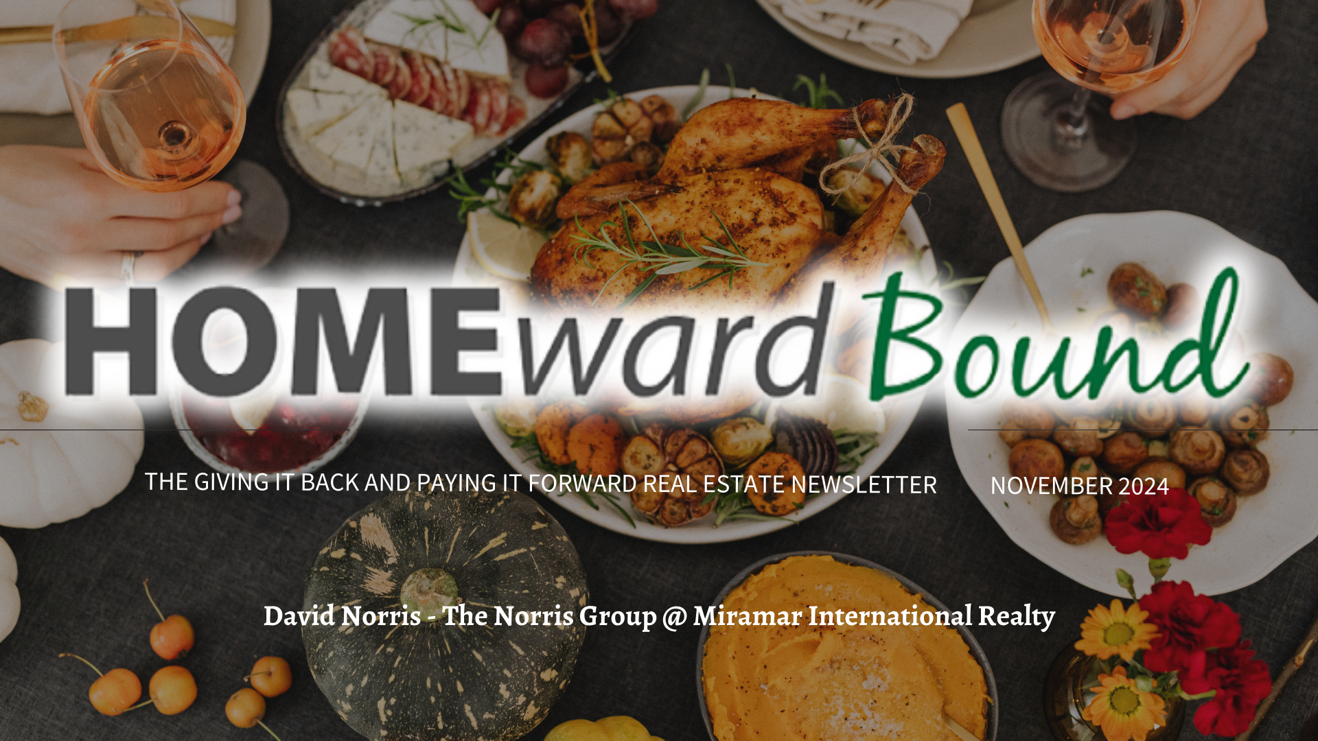 Homeward Bound November 2024 Real Estate Newsletter