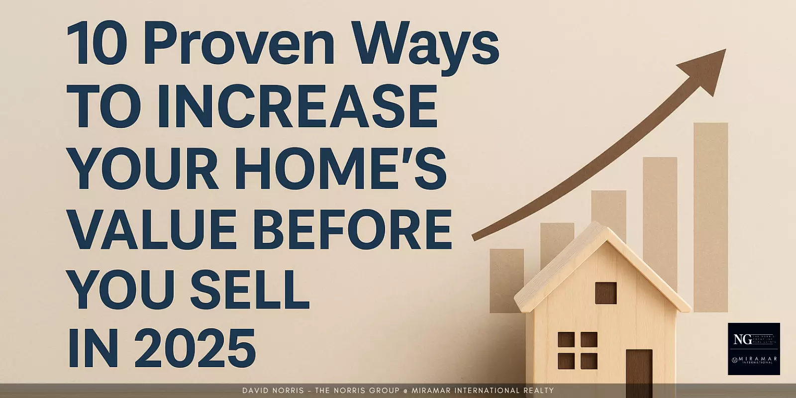 10 Proven Ways to Increase Your Home’s Value Before You Sell in 2025